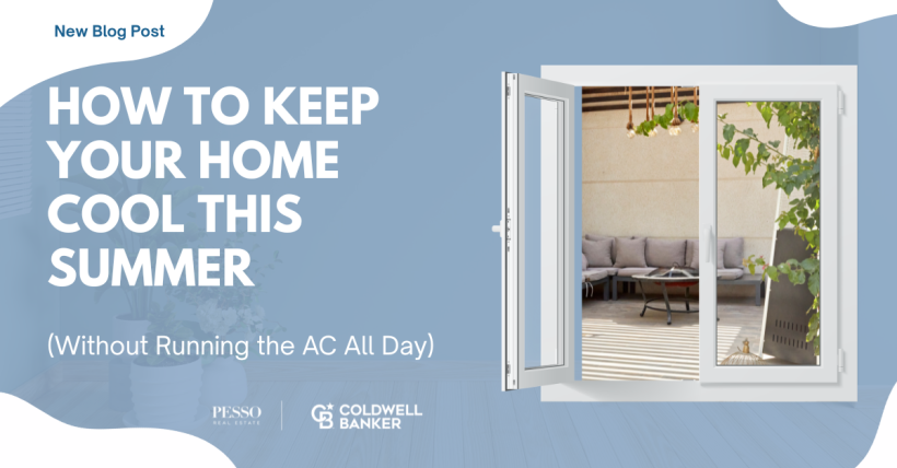 How to Keep Your Home Cool This Summer (Without Running the AC All Day) 